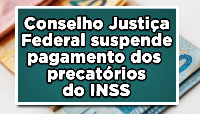 pagamento precatorios inss