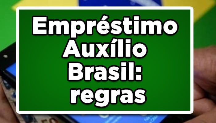 Conheça as regras para o empréstimo Auxílio Brasil
