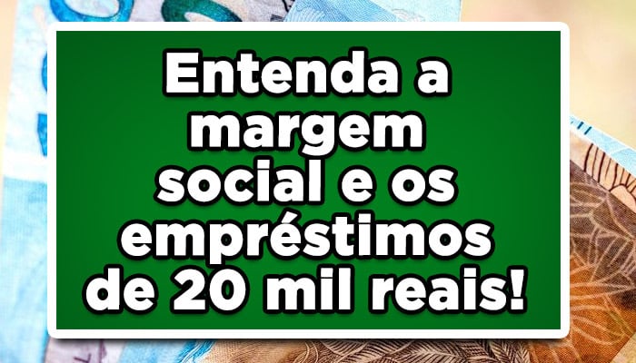 margem social empréstimos