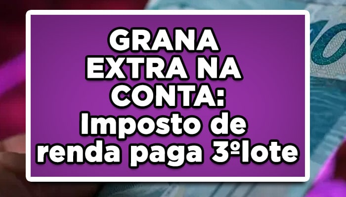 Pagamento restituição imposto de renda 2022