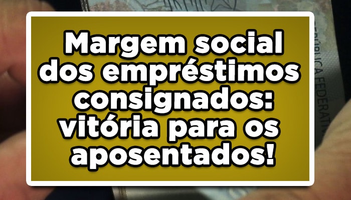 margem social empréstimos consignados 20 mil reais