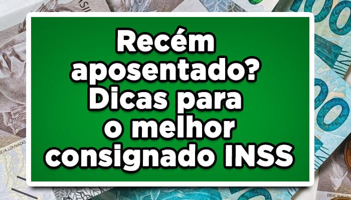 Empréstimo para recém-aposentado, veja qual o melhor