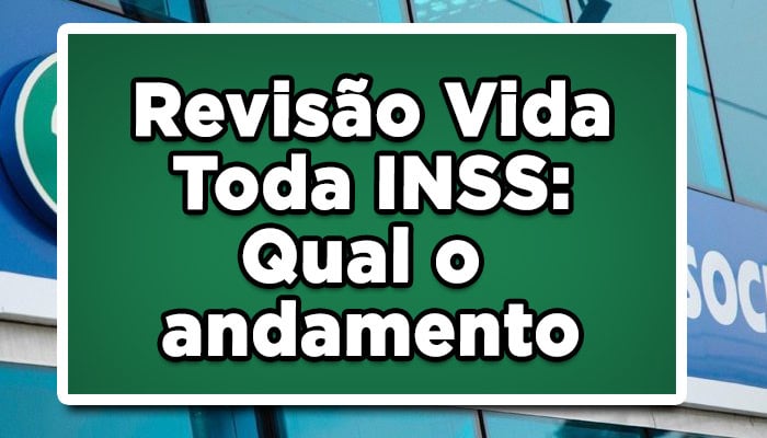 revisao vida toda inss
