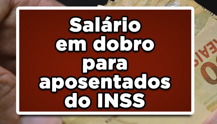 salario em dobro inss