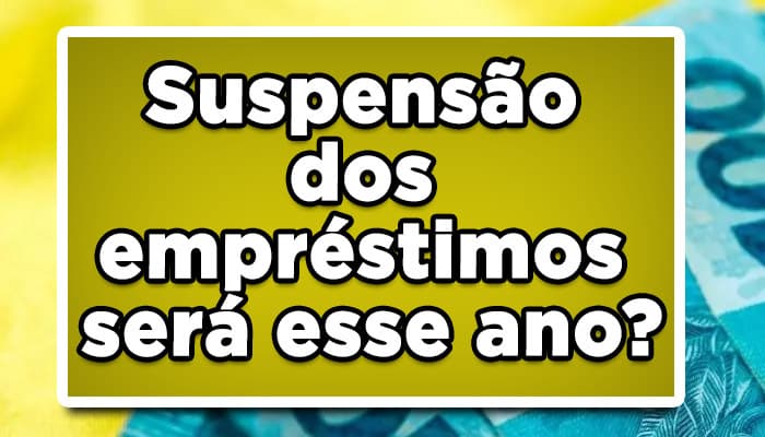 suspensao emprestimos
