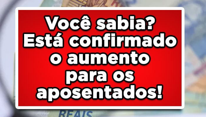aumento salário mínimo INSS confirmado