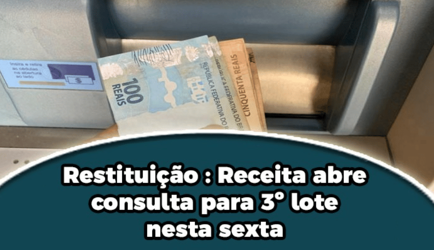 Restitção : Receita abre consulta para 3º lote nesta sexta