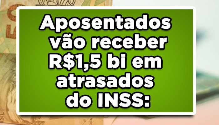 Atrasados INSS