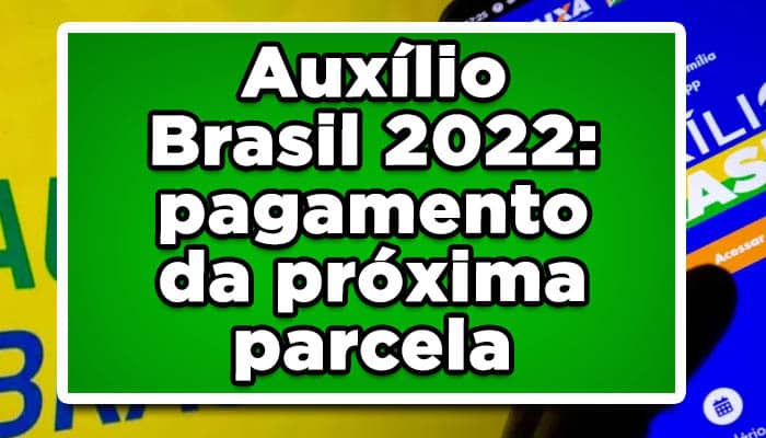 auxilio brasil 2022