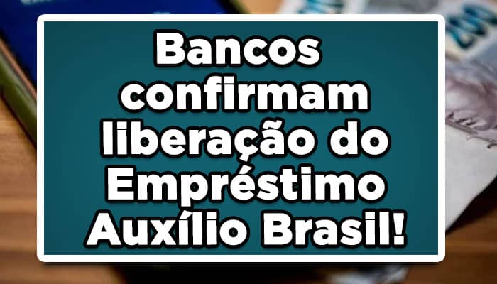 O Presidente do Banco Pan, acabou confirmando que as instituições em breve vão poder realizar o empréstimo consignado ao Auxílio Brasil, veja como fazer! Confira: