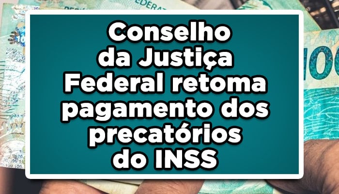 pagamento precatórios INSS