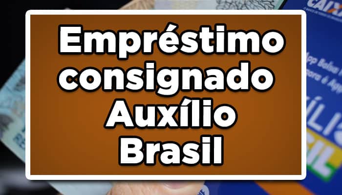 empréstimo consignado auxílio brasil