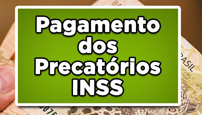 precatórios INSS