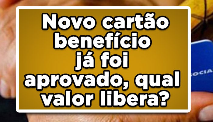 Novo cartão benefício