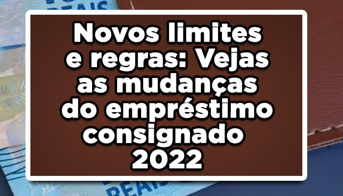 novas regras empréstimo consignado