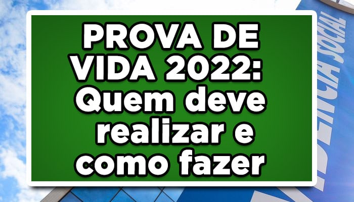 prova de vida 2022