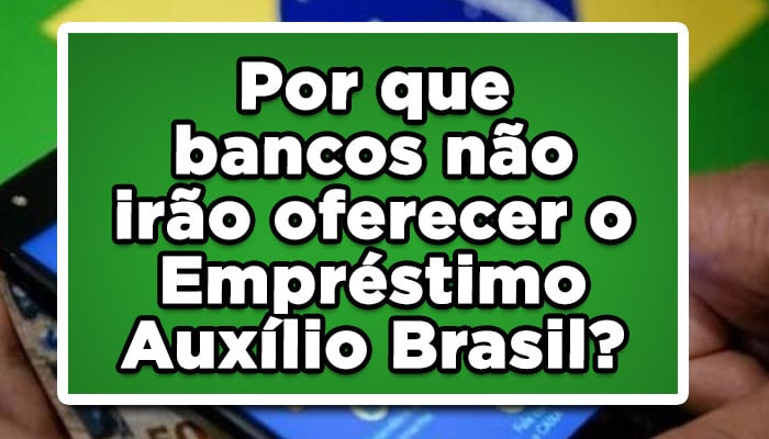Empréstimo Auxílio Brasil