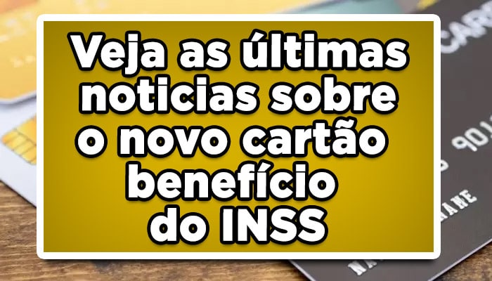 Cartão benefício INSS