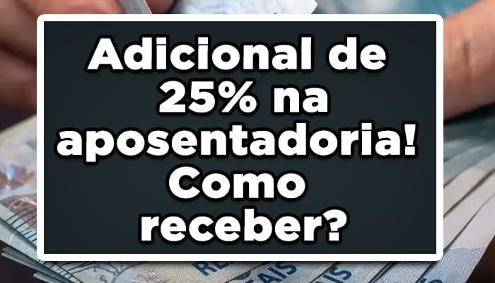 Adicional de 25%