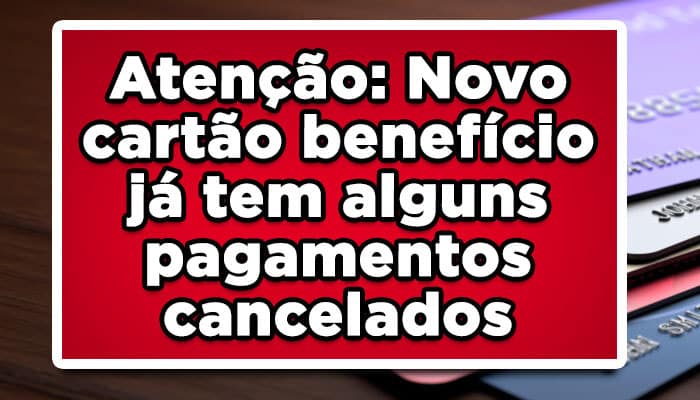 Novo cartão benefício INSS