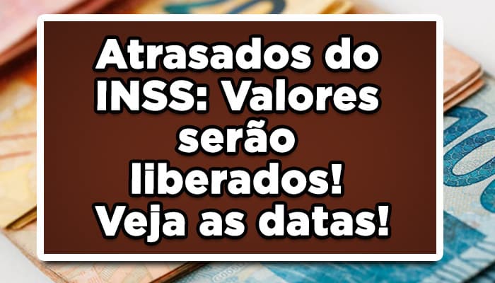Atrasados do INSS