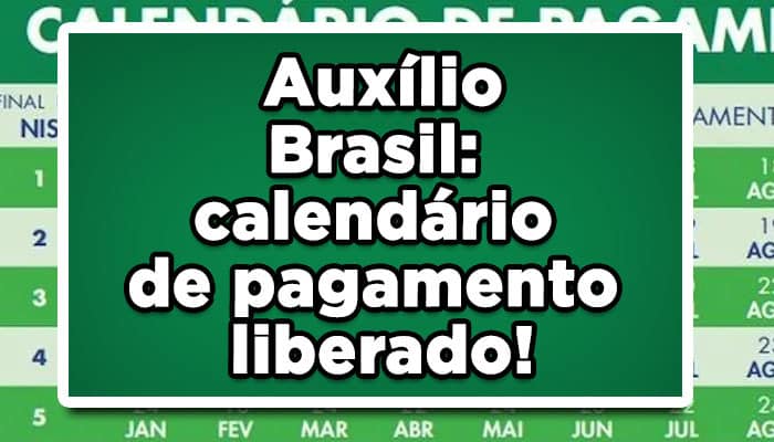 Auxílio Brasil: calendário de pagamento liberado!