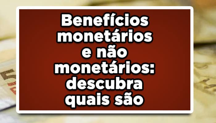 Benefícios não monetários