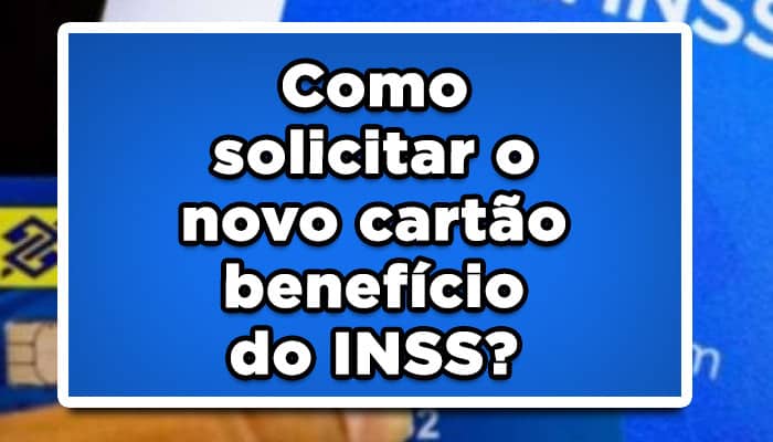 Cartão benefício INSS