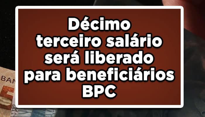 Décimo terceiro para BPC