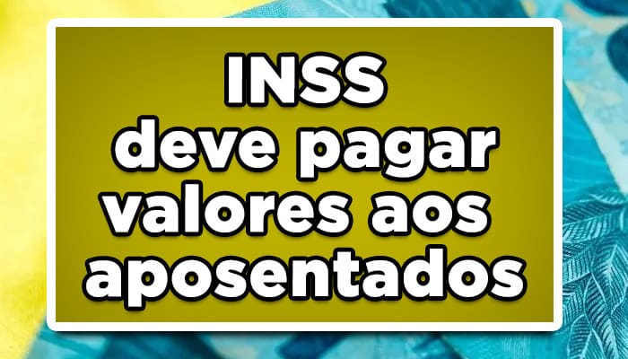 atrasados do INSS