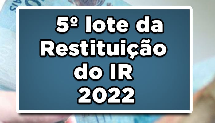 restituição imposto de renda 2022