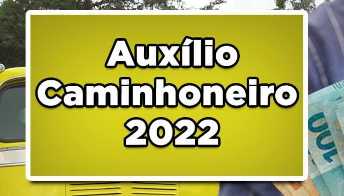 quem tem direito ao Auxílio Caminhoneiro