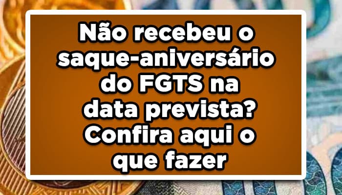 saque-aniversário FGTS
