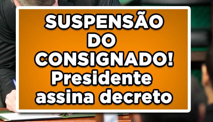 Presidente assina decreto suspensão