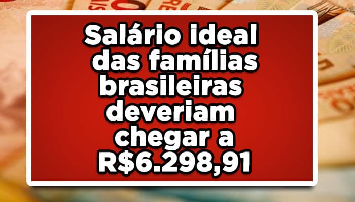 salário mínimo ideal
