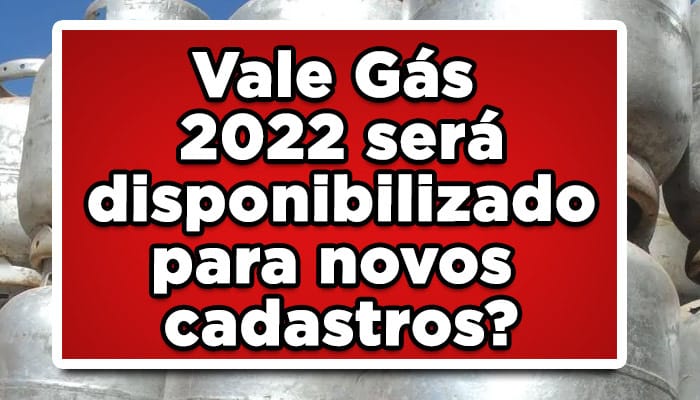 Vale gás 2022