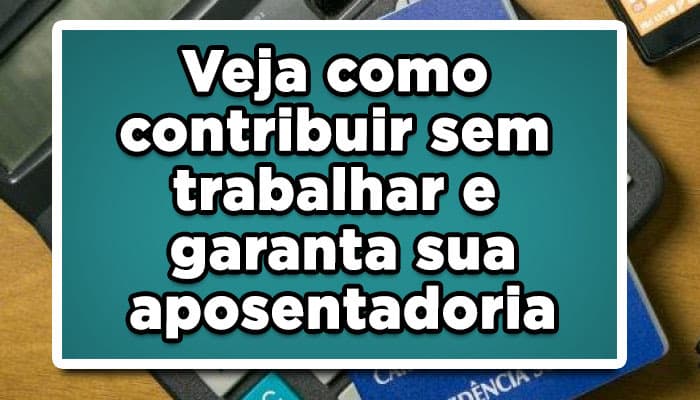 Como contribuir sem trabalhar