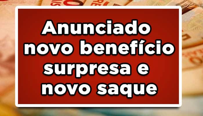 Novo benefício surpresa