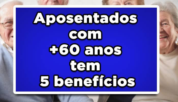 beneficios aposentados