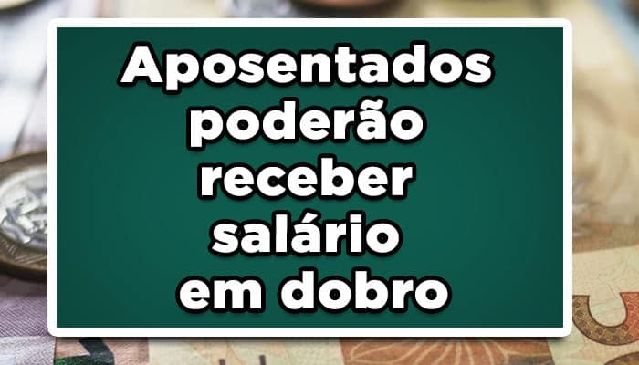 salario em dobro inss