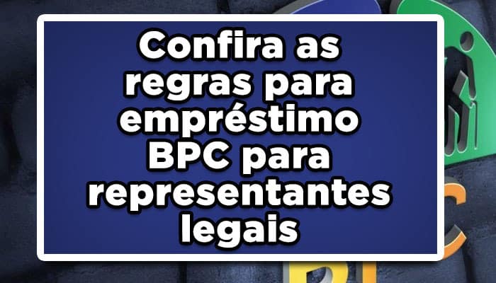emprestimo bpc para representante legal