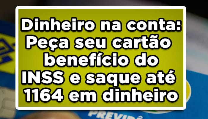 Cartão benefício INSS