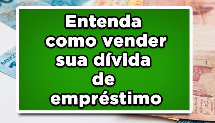 como vender dívida de empréstimo