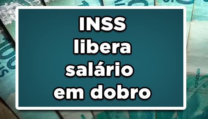 salário em dobro para aposentados