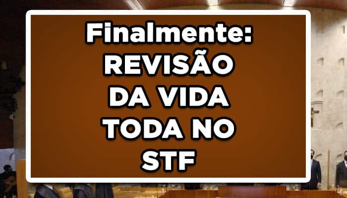 revisão vida toda STF