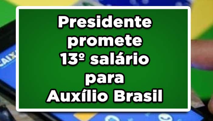 13° salário para Auxílio Brasil