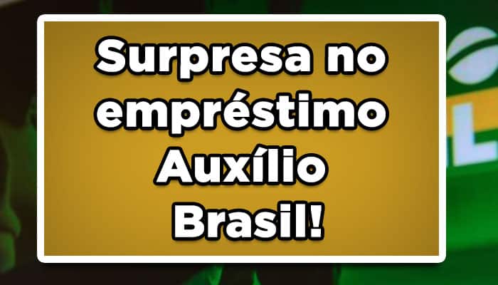 Ótima notícia! Temos novidades em relação a liberação do empréstimo consignado para os beneficiários do Auxílio Brasil! Confira: