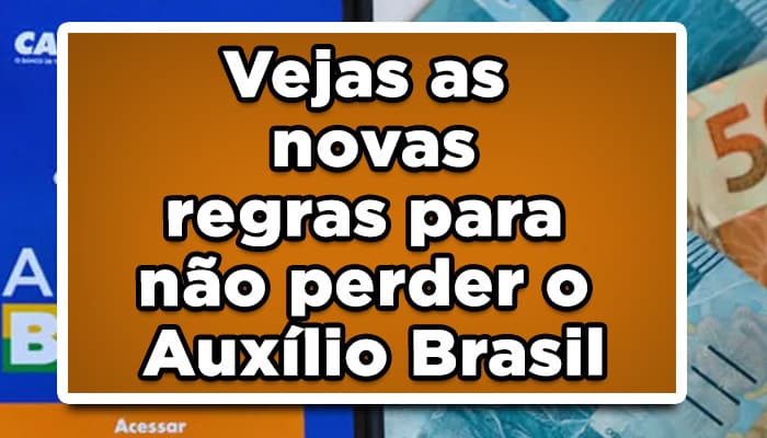 novas regras para não perder auxilio brasil