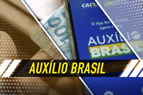 Pagamento antecipado do Auxílio Brasil (Fonte: Edição / João Financeira).