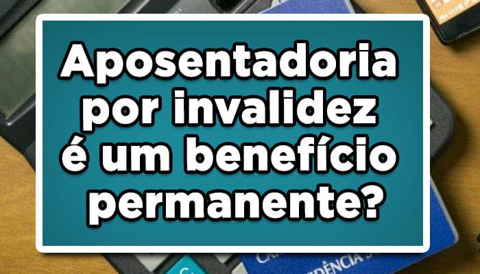 como receber aposentadoria por invalidez